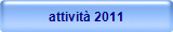 attivitā 2011