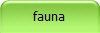fauna