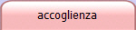 accoglienza